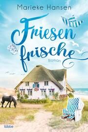 Friesenfrische Hansen, Marieke 9783404189540