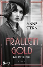 Fräulein Gold: Die Rote Insel Stern, Anne 9783499009167