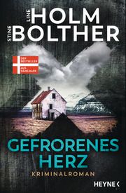 Gefrorenes Herz Holm, Line/Bolther, Stine 9783453441460