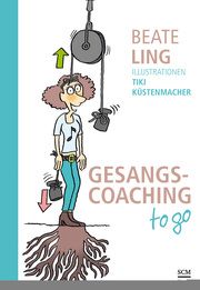 Gesangscoaching to go Ling, Beate 9783775160995