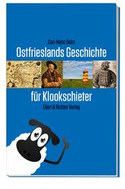 Geschichte Ostfrieslands Dirks, Carl-Heinz 9783831908080