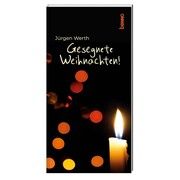 Gesegnete Weihnachten! Werth, Jürgen 9783746259697