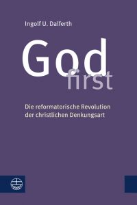 God first Dalferth, Ingolf U 9783374056521