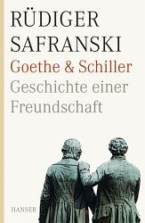 Goethe und Schiller Safranski, Rüdiger 9783446233263
