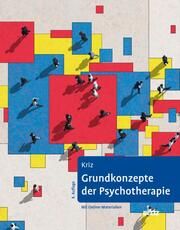 Grundkonzepte der Psychotherapie Kriz, Jürgen 9783621288446