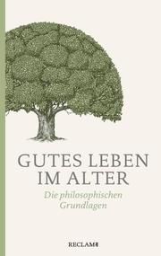 Gutes Leben im Alter Thomas Rentsch/Morris Vollmann 9783150206133