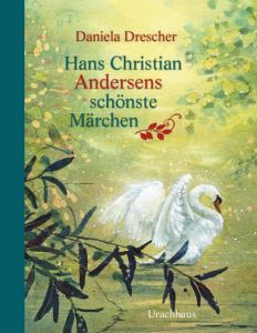 Hans Christian Andersens schönste Märchen Andersen, Hans Christian 9783825151300