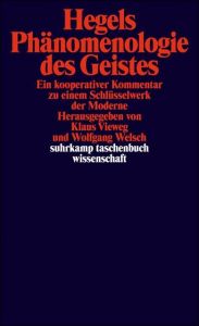 Hegels Phänomenologie des Geistes Klaus Vieweg/Wolfgang Welsch 9783518294765