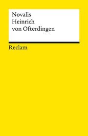 Heinrich von Ofterdingen Novalis (d i Friedrich von Hardenberg) 9783150141847
