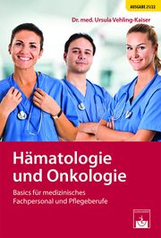 Hämatologie und Onkologie Vehling-Kaiser, Ursula 9783863713430