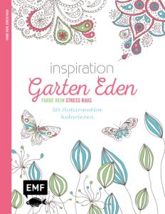 Inspiration Garten Eden Edition Michael Fischer 9783863554361