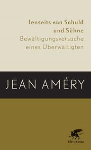 Jenseits von Schuld und Sühne Améry, Jean 9783608939484