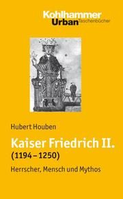 Kaiser Friedrich II (1194-1250) Houben, Hubert 9783170186835