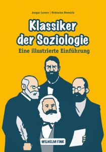 Klassiker der Soziologie Lorenz, Ansgar/Ntemiris, Nektarios 9783770559244