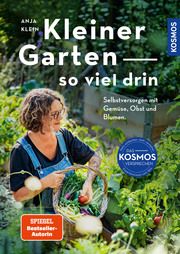 Kleiner Garten - so viel drin Klein, Anja 9783440179055