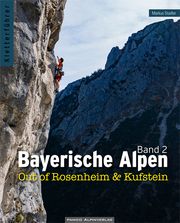Kletterführer Bayerische Alpen 2 Stadler, Markus 9783956111303