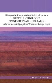 Klingende Einsamkeit - Soledad sonora Martin von Koppenfels/Susanne Lange 9783406798122