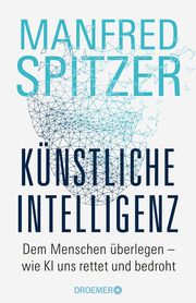 Künstliche Intelligenz Spitzer, Manfred 9783426448502