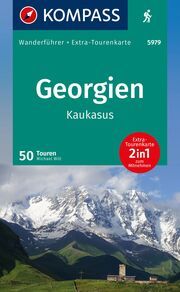 KOMPASS Wanderführer Georgien, Kaukasus, 50 Touren mit Extra-Tourenkarte Will, Michael 9783991541301