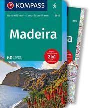 KOMPASS Wanderführer Madeira, 60 Touren Mertz, Peter 9783990441565