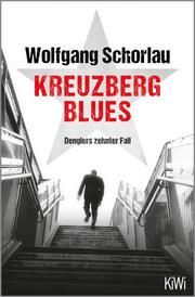 Kreuzberg Blues Schorlau, Wolfgang 9783462002751