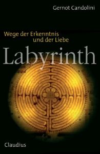 Labyrinth Candolini, Gernot 9783532623152