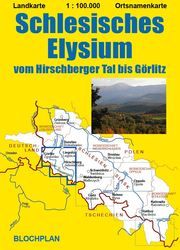 Landkarte Schlesisches Elysium Bloch, Dirk 9783981821031