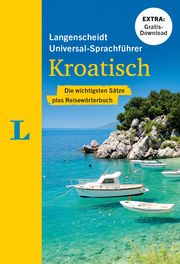 Langenscheidt Universal-Sprachführer Kroatisch  9783125143746