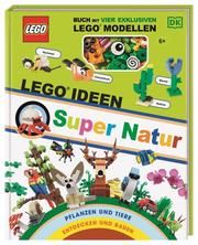 LEGO® Ideen Super Natur Skene, Rona 9783831043231
