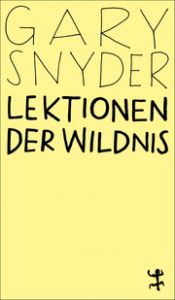 Lektionen der Wildnis Snyder, Gary 9783751845076