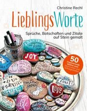 Lieblingsworte Rechl, Christine 9783747403013