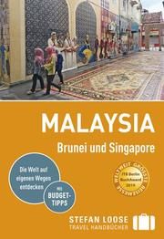 Malaysia, Brunei und Singapore Jacobi, Moritz/Loose, Mischa/Loose, Renate u a 9783770178902