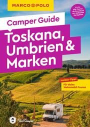MARCO POLO Camper Guide Toskana, Umbrien & Marken Schnurrer, Elisabeth 9783575016546