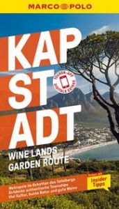 MARCO POLO Kapstadt, Wine-Lands und Garden Route Schächtele, Kai/Jeschonneck, Anja/Schönherr, Markus 9783829749954