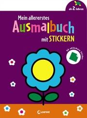 Mein allererstes Ausmalbuch mit Stickern (Blume) Loewe Kreativ 9783743210288