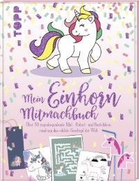 Mein Einhorn-Mitmachbuch  9783772478598