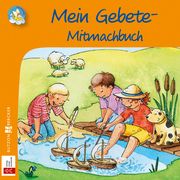 Mein Gebete-Mitmachbuch Sigrid Leberer 9783766635501