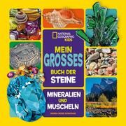 Mein großes Buch der Steine, Mineralien und Muscheln Donohue, Moira Rose 9788863125139