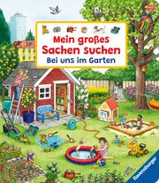 Mein großes Sachen suchen: Bei uns im Garten Gernhäuser, Susanne 9783473418459