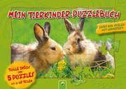 Mein Tierkinder-Puzzlebuch für Kinder Noa, Sandra/Oftring, Bärbel/Schriever, Anja 9783849932046