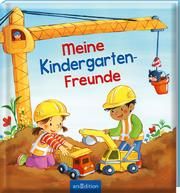 Meine Kindergarten-Freunde - Baustelle Sabine Kraushaar 4014489127628