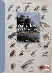 Melodien der Strömung Göllner, Armin 9783275023127
