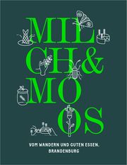 Milch & Moos Wißmann, Theresa/Schwarz, Sina 9783942917469