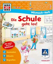 Mitmach-Heft Die Schule geht los! Schuck, Sabine 9783788675806