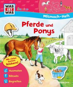 Mitmach-Heft Pferde und Ponys Dix, Eva/Schuck, Sabine/Schuhmann, Ida 9783788620004
