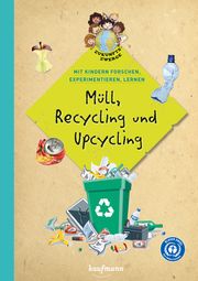 Müll, Recycling und Upcycling Buchmann, Lena/Back, Angelika 9783780651495