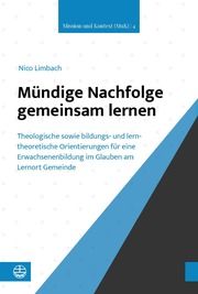 Mündige Nachfolge gemeinsam lernen Limbach, Nico 9783374075652