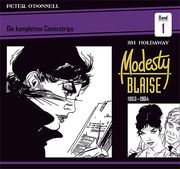 Modesty Blaise: Die kompletten Comicstrips 1 1963-1964 O'Donnell, Peter 9783946842750