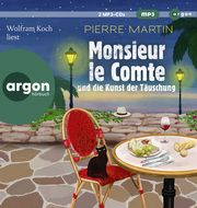 Monsieur le Comte und die Kunst der Täuschung Martin, Pierre 9783839820766