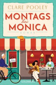 Montags bei Monica Pooley, Clare 9783442206285
